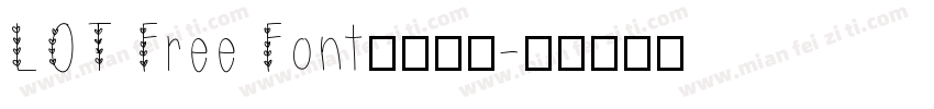 LOT Free Font字体下载字体转换